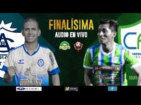 Atl Tico Bruces Vs Comerciantes Fc Copa Per Final Sima Audio En