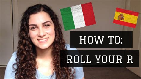 How To Roll Your Rs You Already Know How For Italian Spanish Etc