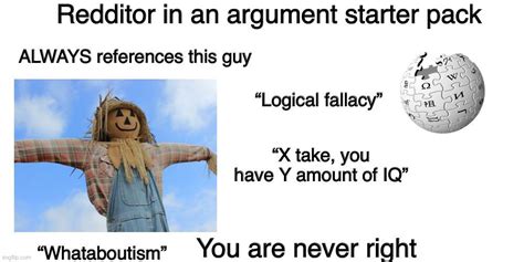 Average Reddit User In An Argument Starter Pack R Starterpacks