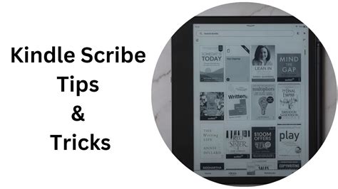 12 Tips and Tricks to Make Kindle Scribe More Remarkable