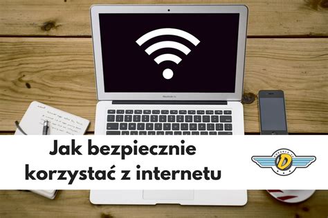 Jak Bezpiecznie Korzysta Z Internetu