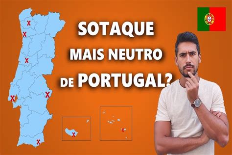 Caracter Sticas De Alguns Dos Principais Sotaques De Portugal