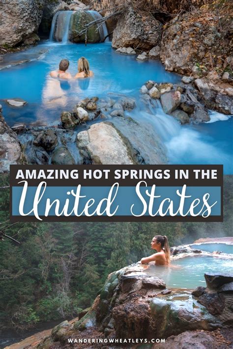 13 Amazing Hot Springs In The Usa Wandering Wheatleys