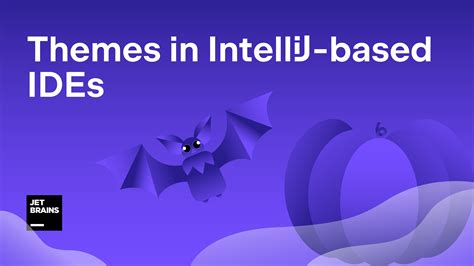 Themes in IntelliJ-based IDEs | The JetBrains Platform Blog