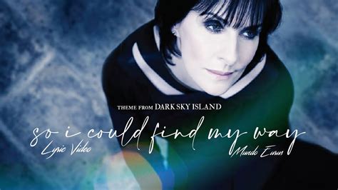 Enya So I Could Find My Way Lyric Video Youtube