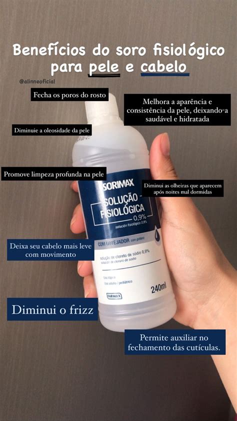 Benefícios do soro fisiológico para cabelo e pele Dicas para cabelos