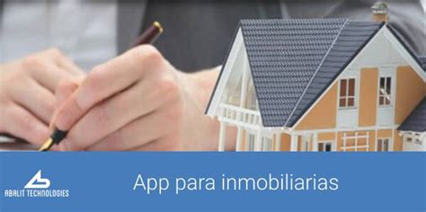 Crear una app para inmobiliarias mejorará su imagen de marca