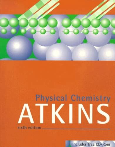 Physical Chemistry Peter Atkins 9780192690685 Abebooks