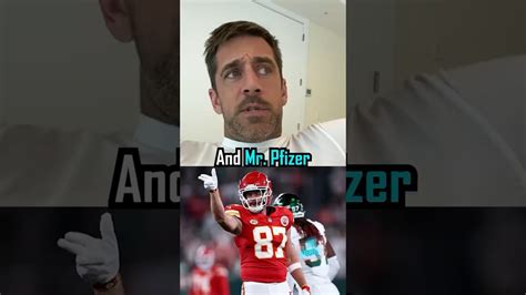 Aaron Rodgers Calls Travis Kelce “Mr. Pfizer” on The Pat McAfee Show?! 😅