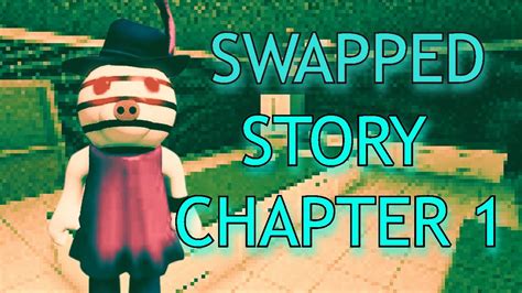 WHAT HAPPENED TO ZIZZY PIGGY SWAPPED STORIES CHAPTER 1 YouTube