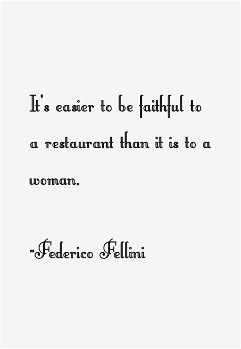 Federico Fellini Quotes & Sayings