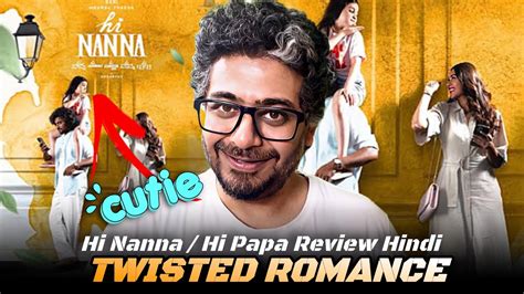 Hi Papa Review Hi Nanna Review In Hindi Nani Mrunal Thakur Cute