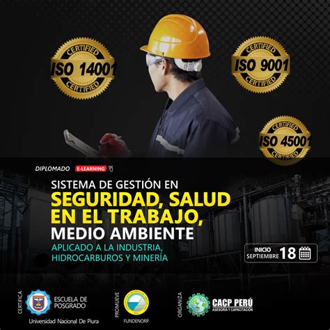 Cacp Perú Diplomado Sistema De Gestión En Seguridad Salud En El Trabajo Medio Ambiente