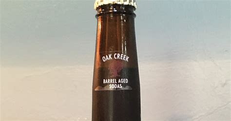 Steves Root Beer Journal Oak Creek Barrel Aged Root Beer