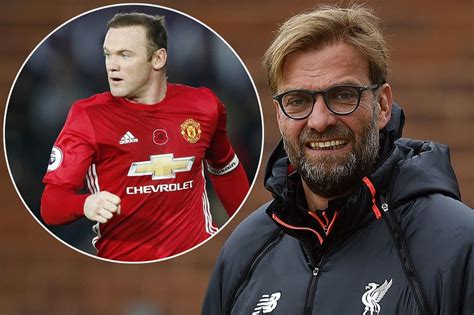 Wayne Rooney Backed By Liverpool Boss Jurgen Klopp The Legends Drank