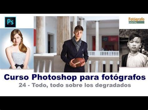 En Esta Lecci N Del Curso De Photoshop Para Fot Grafos Se Puede Ver