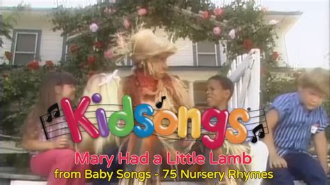 ‎mary Had A Little Lamb From Kidsongs Baby Songs 75 Nursery Rhymes