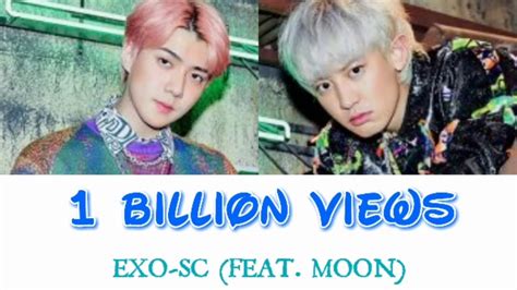 Exo Sc Billion Views Feat Moon Youtube