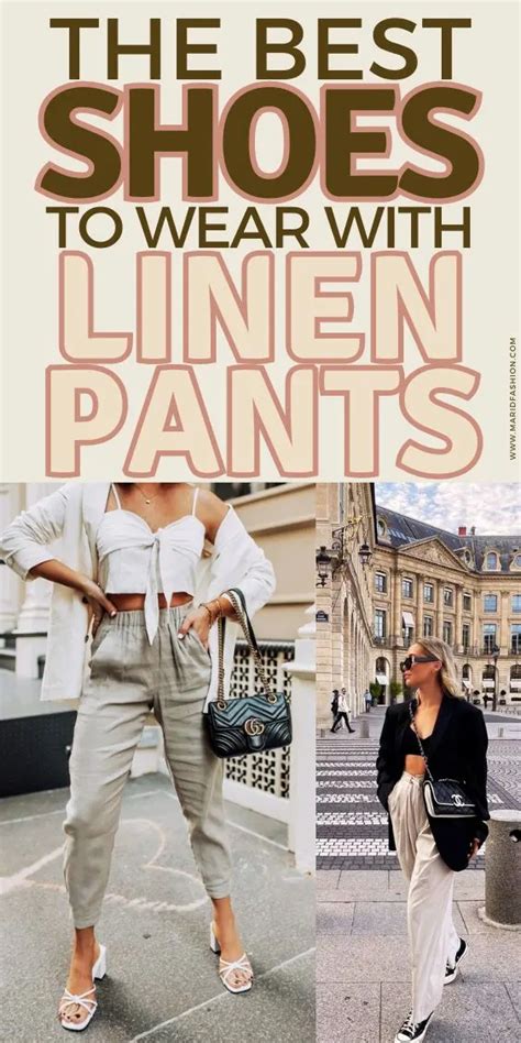 What Shoes To Wear With Linen Pants The Best Outfit Ideas