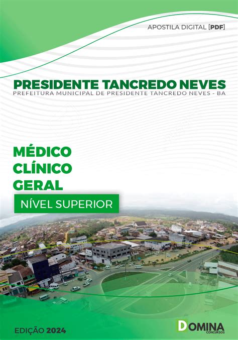 Apostila Pref Pres Tancredo Neves Ba M Dico Cl Nico Geral