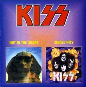 KISS Hot In The Shade Single Hits 1999 CD Discogs