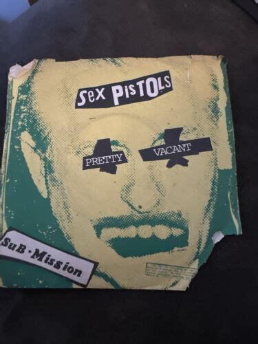 The SEX PISTOLS 7 45 W Picture Sleeve Pretty Vacant Sub Mission