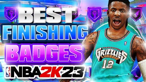 Best Finishing Badges On Nba K These Finishing Badges Get Contact