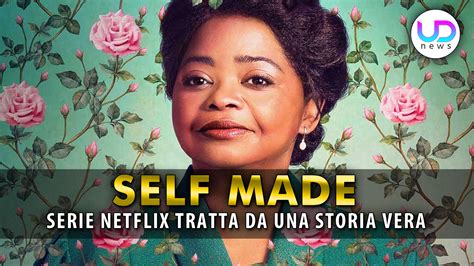 Self Made La Serie Netflix Tratta Da Una Storia Vera Ud News