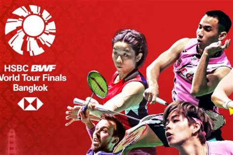 Jadwal Bwf World Tour Final Lengkap Hasil Drawing Undian Grup Dan