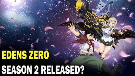 Edens Zero Season Release Date Youtube