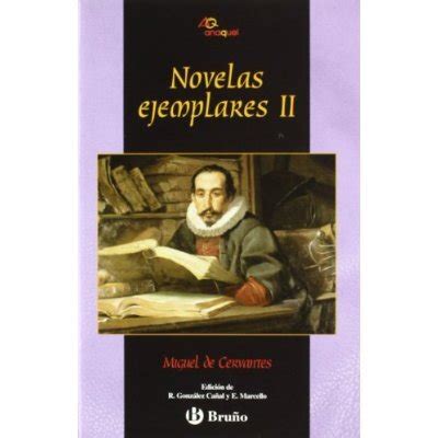 Libro Novelas Ejemplares Ii Castellano Bru O Anaquel De