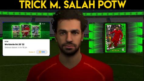 Trik Cara Mendapatkan M Salah Di Potw Gratis Efootball Pes 2023 YouTube