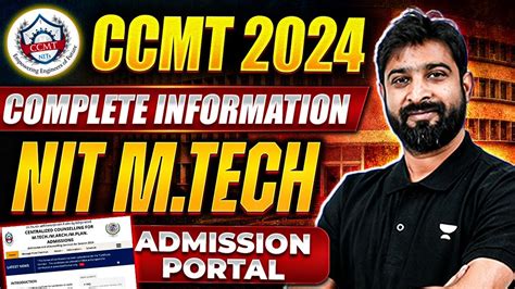 CCMT 2024 Portal NIT M Tech Admission Portal Complete Information