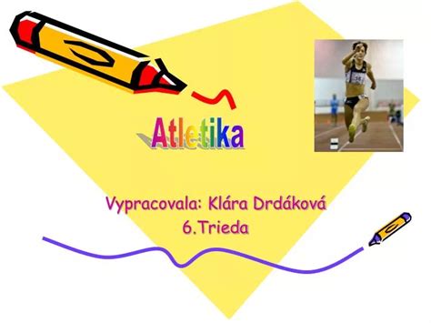 Ppt Vypracovala Kl Ra Drd Kov Trieda Powerpoint Presentation