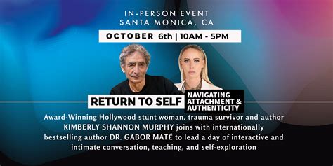 Return To Self Navigating Attachment And Authenticity With Dr Gabor