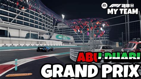 F Myteam Part S Abu Dhabi Grand Prix Season Finale Youtube