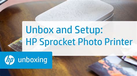 Unboxing And Setting Up The Hp Sprocket Photo Printer Hp Sprocket