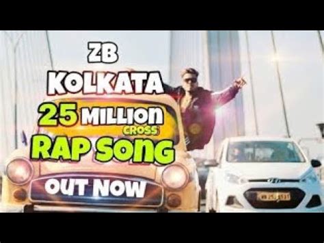 Kolkata Rap Song Zb Official Music Video Youtube