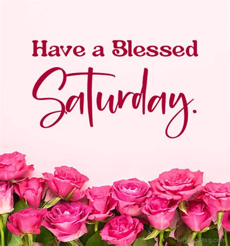 Happy Saturday Blessings And Prayers Wishesmsg