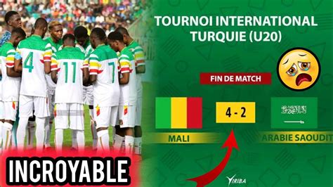 Mali U20 Vs Arabie Saoudite U20 Victoire Pour Le Mali 4 2 YouTube