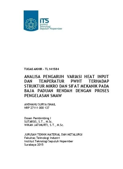 Analisa Pengaruh Variasi Heat Input Dan Temperatur Pwht Terhadap