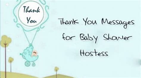 Thank You Messages for Baby Shower Hostess