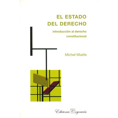 El Estado Del Derecho Introducci N Al Derecho Constitucional