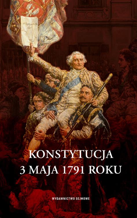 Konstytucja 3 Maja 1791 Roku Wydanie Broszurowe Wydawnictwo Sejmowe