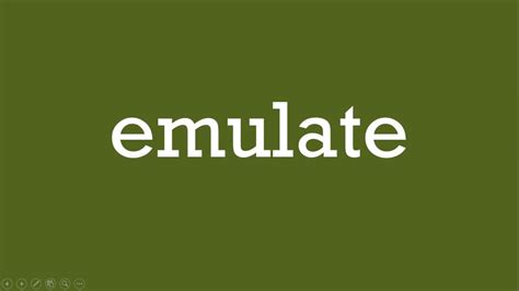 Emulate Meaning Emulate Definition And Emulate Pronunciation Youtube