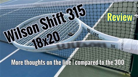 Wilson Shift 315 18x20 Tennis Racquet Racket Review Win Big Sports