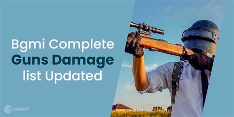 Bgmi Complete Guns Damage List Updated Cashify Blog