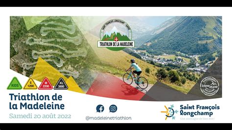 Triathlon de la Madeleine Un format XL en 2022 Présentation