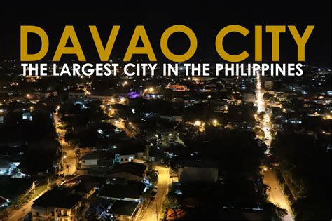 Davao City: The largest city in the Philippines – THE CORDILLERA CONNECTION