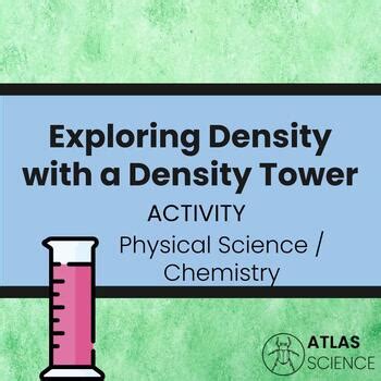 Exploring Density with a Density Tower by ATLAS Science | TPT